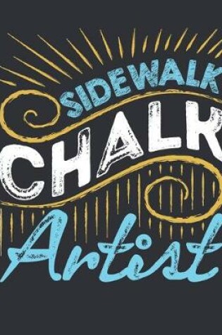 Cover of Sidewalk Chalk Artist