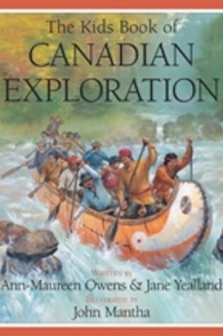 Cover of Kids Book of Canadian Exploration