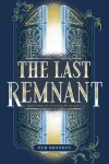 Book cover for The Last Remnant