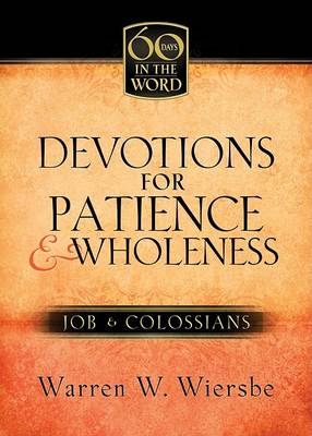 Cover of Devotions for Patience & Wholeness