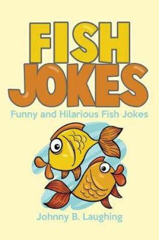 Cover of Fish Jokes