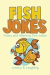 Book cover for Fish Jokes