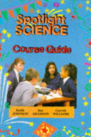 Cover of Spotlight Science Course Guide