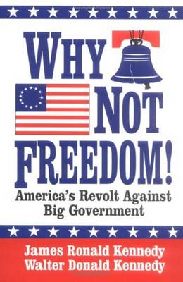 Book cover for Why Not Freedom!