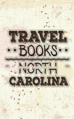 Book cover for Travel Books North Carolina