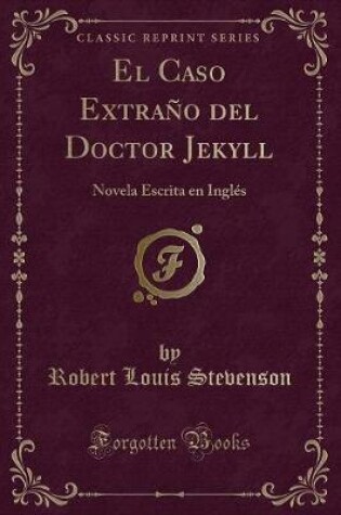 Cover of El Caso Extraño del Doctor Jekyll