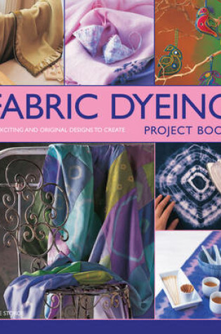 Cover of Fabric Dyeing Project Book