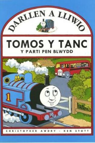 Cover of Cyfres Darllen a Lliwio: Tomos y Tanc - Y Parti Pen Blwydd