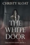 Book cover for The White Door