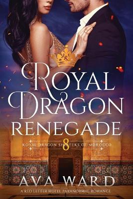 Book cover for Royal Dragon Renegade