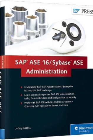 Cover of SAP ASE 16 / Sybase ASE Administration