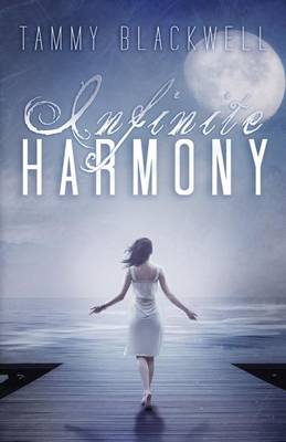 Infinite Harmony by Tammy Blackwell