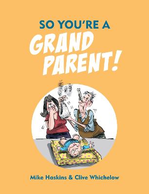 Cover of So You're a Grandparent!