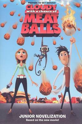 Book cover for Cloudy with a Chance of Meatballs Junior Novelization