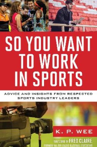 Cover of So You Want to Work in Sports