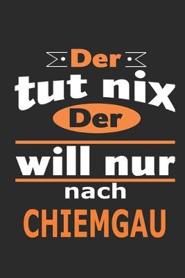 Book cover for Der tut nix Der will nur nach Chiemgau