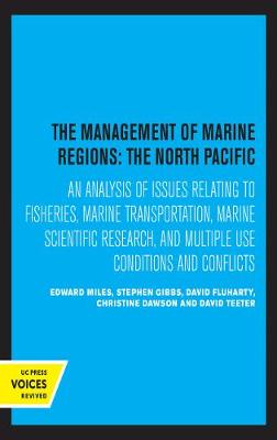 Book cover for The Management of Marine Regions: The North Pacific