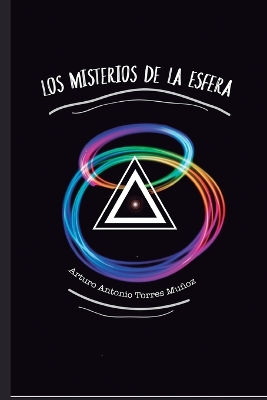 Book cover for "Los Misterios de la Esfera"
