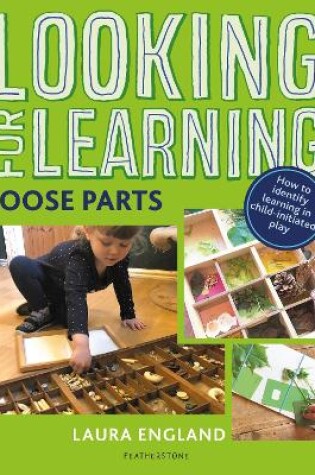 Cover of Looking for Learning: Loose Parts