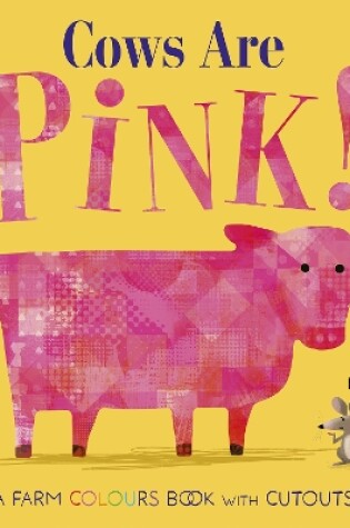 Cover of Cows Are Pink!