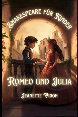 Cover of Romeo und Julia Shakespeare für Kinder