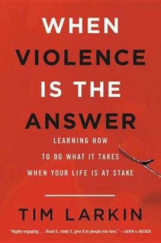 Cover of When Violence Is the Answer
