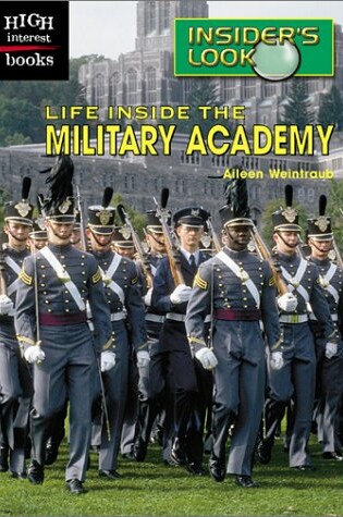 Cover of Life Inside the Military Academy