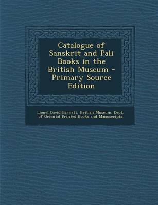 Book cover for Catalogue of Sanskrit and Pali Books in the British Museum