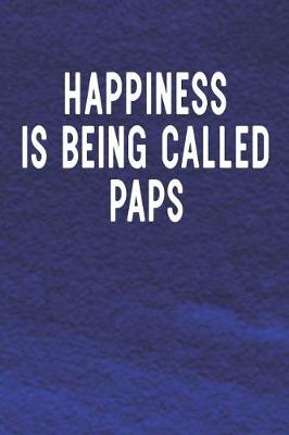 Book cover for Happiness Is Being Called Paps