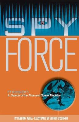 Book cover for Mission: In Search of the Time and Space Machine
