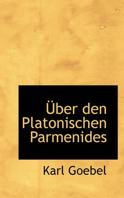 Book cover for Uber Den Platonischen Parmenides