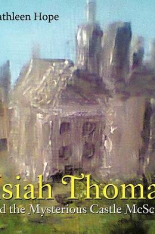 Cover of Isiah Thomas and the Mysterious Castle McScary