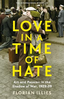 Book cover for Love in a Time of Hate