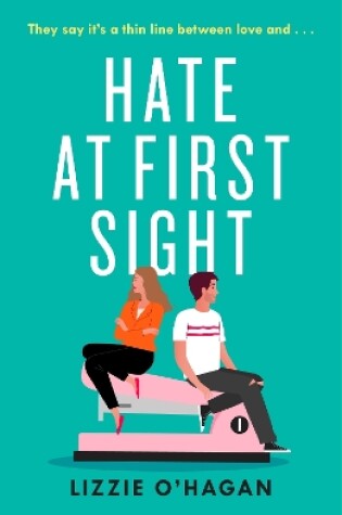 Cover of Hate at First Sight: The UNMISSABLE enemies-to-lovers romcom of 2023