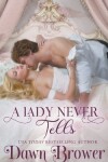 Book cover for A Lady Never Tells