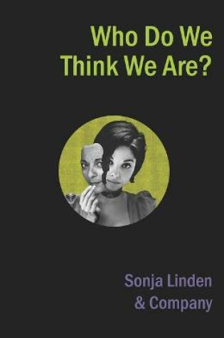 Cover of Who Do We Think We Are?