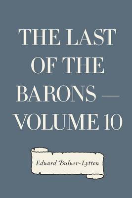 Book cover for The Last of the Barons - Volume 10