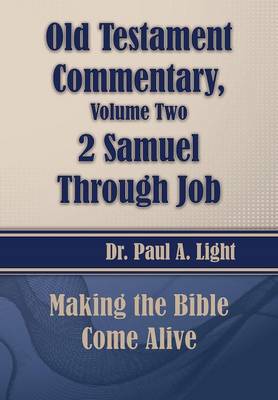 Book cover for Old Testament Commentary, 2 Samuel Through Job