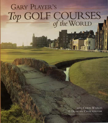 Book cover for Gary Player's Top Golf Courses of the World