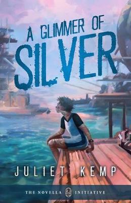 Book cover for A Glimmer of Silver