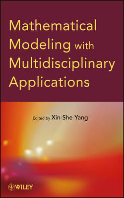 Book cover for Mathematical Modeling with Multidisciplinary Applications