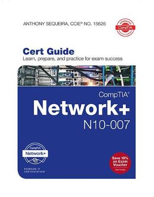 Book cover for CompTIA Network+ N10-007 Cert Guide