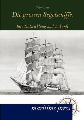 Book cover for Die grossen Segelschiffe.