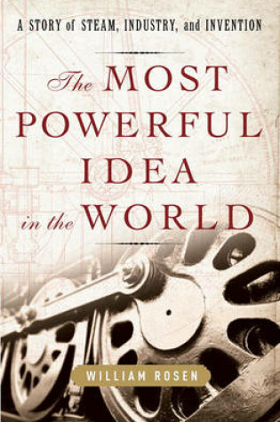 Cover of The Most Powerful Idea in the World