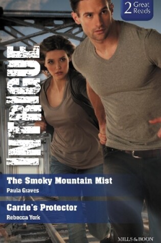 Cover of The Smoky Mountain Mist/Carrie's Protector