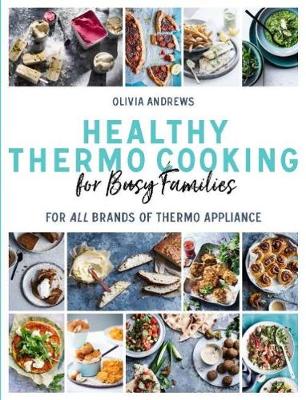 Book cover for Healthy Thermo Cooking for Busy Families