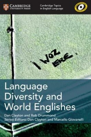 Cover of Cambridge Topics in English Language Language Diversity and World Englishes
