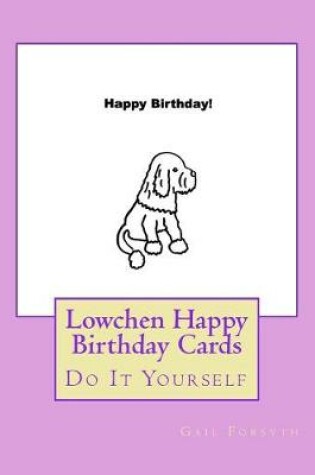 Cover of Lowchen Happy Birthday Cards