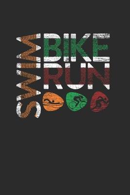 Book cover for Swim Bike Run