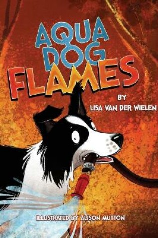 Cover of Aqua Dog Flames